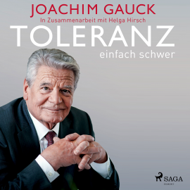 Hörbuch Toleranz: einfach schwer  - Autor Joachim Gauck   - gelesen von Tetje Mierendorf