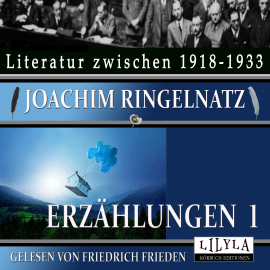 Hörbuch Erzählungen 1  - Autor Joachim Ringelnatz   - gelesen von Schauspielergruppe