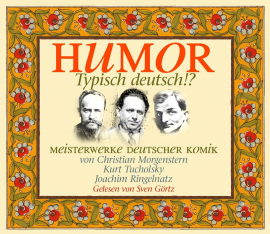 Hörbuch Humor  - Autor Joachim Ringelnatz   - gelesen von Sven Görtz