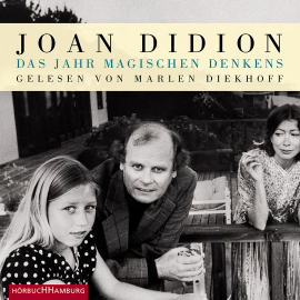 Hörbuch Das Jahr magischen Denkens  - Autor Joan Didion   - gelesen von Marlen Diekhoff