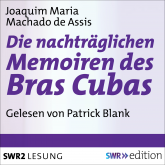 Die nachträgliche Memoiren des Bras Cubas