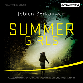 Hörbuch Summer Girls  - Autor Jobien Berkouwer   - gelesen von Schauspielergruppe