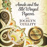 Amah and the Silk-Winged Pigeons (Unabridged)