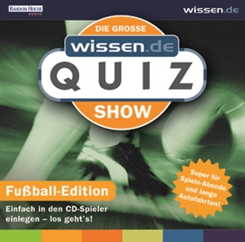 Hörbuch Die große wissen.de Quizshow - Fußball  - Autor Jochen Dilling   - gelesen von Jürgen Karney