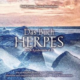 Hörbuch Das Buch Herpes - nach Epidermis d.J.  - Autor Jochen Malmsheimer   - gelesen von Schauspielergruppe