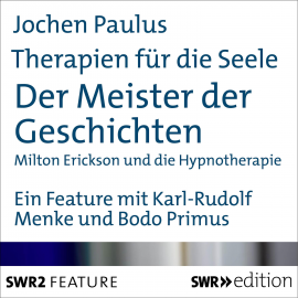 Hörbuch Therapien für die Seele - Der Meister der Geschichten  - Autor Jochen Paulus   - gelesen von Schauspielergruppe