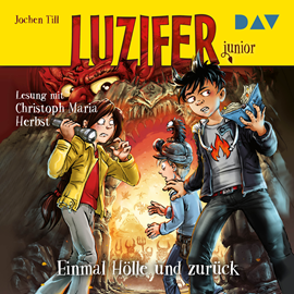 Hörbuch Einmal Hölle und zurück (Luzifer junior 3)  - Autor Jochen Till   - gelesen von Christoph Maria Herbst