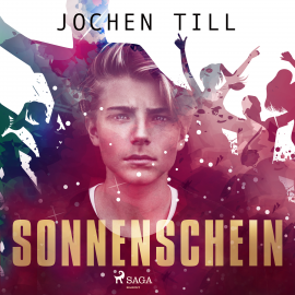 Hörbuch Sonnenschein  - Autor Jochen Till   - gelesen von Jesko Döring