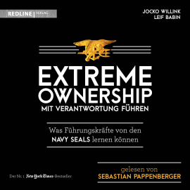 Hörbuch Extreme Ownership - mit Verantwortung führen  - Autor Jocko Willink   - gelesen von Sebastian Pappenberger
