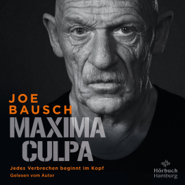 Hörbuch Maxima Culpa  - Autor Joe Bausch   - gelesen von Joe Bausch