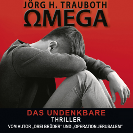 Hörbuch Omega  - Autor Jörg H. Trauboth   - gelesen von Omid-Paul Eftekhari