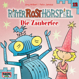 Hörbuch Folge 12: Die Zauberfee  - Autor Jörg Hilbert  