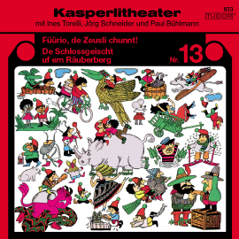 Hörbuch Kasperlitheater, Nr. 13  - Autor Jörg Schneider   - gelesen von Schauspielergruppe