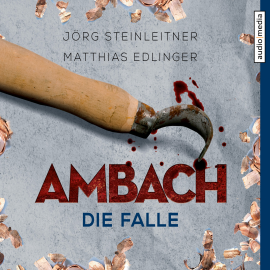 Hörbuch Ambach - Die Falle  - Autor Jörg Steinleitner   - gelesen von Alexander Duda