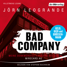 Hörbuch Bad Company  - Autor Jörn Leogrande   - gelesen von Stephan Buchheim