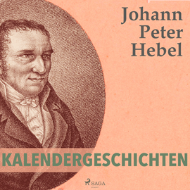 Hörbuch Kalendergeschichten  - Autor Johann Peter Hebel   - gelesen von Manfred Schradi.