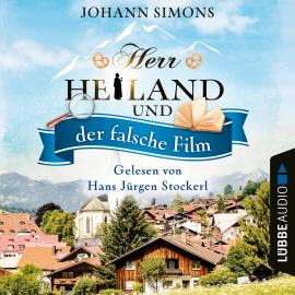 Hörbuch Herr Heiland und der falsche Film - Herr Heiland, Folge 10 (Ungekürzt)  - Autor Johann Simons   - gelesen von Hans Jürgen Stockerl