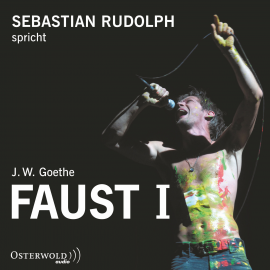Hörbuch Faust I  - Autor Johann Wolfgang Goethe   - gelesen von Sebastian Rudolph