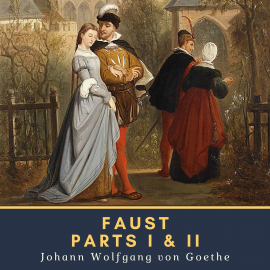 Hörbuch Faust: Parts I & II  - Autor Johann Wolfgang von Goethe   - gelesen von Schauspielergruppe