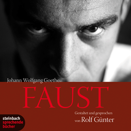 Hörbuch Faust  - Autor Johann Wolfgang von Goethe   - gelesen von Rolf Günther