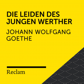 Hörbuch Goethe: Die Leiden des jungen Werther  - Autor Johann Wolfgang von Goethe   - gelesen von Hans Kremer