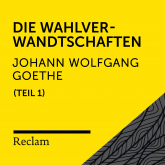 Goethe: Die Wahlverwandtschaften, I. Teil