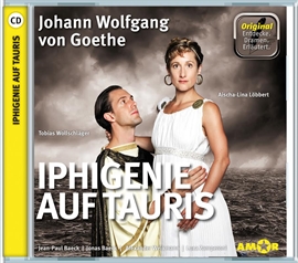 Hörbuch Iphigenie auf Tauris  - Autor Johann Wolfgang von Goethe   - gelesen von Schauspielergruppe