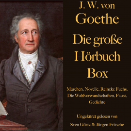 Hörbuch Johann Wolfgang von Goethe: Die große Hörbuch Box  - Autor Johann Wolfgang von Goethe   - gelesen von Schauspielergruppe