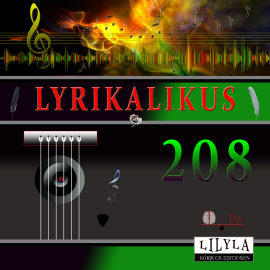 Hörbuch Lyrikalikus 208  - Autor Johann Wolfgang von Goethe   - gelesen von Schauspielergruppe