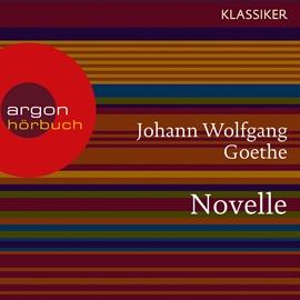 Hörbuch Novelle  - Autor Johann Wolfgang von Goethe   - gelesen von Joachim Schönfeld