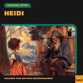 Hörbuch Heidi  - Autor Johanna Spyri   - gelesen von Bettina Reifschneider