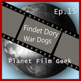Hörbuch Findet Dory, War Dogs (PFG Episode 15)  - Autor Johannes Schmidt;Colin Langley   - gelesen von Schauspielergruppe