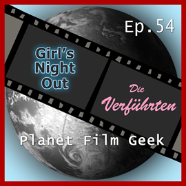 Hörbuch Girl's Night Out, Die Verführten (PFG Episode 54)  - Autor Johannes Schmidt;Colin Langley   - gelesen von Schauspielergruppe