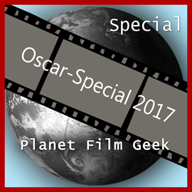 Hörbuch Oscar-Special 2017 (PFG)  - Autor Johannes Schmidt;Colin Langley   - gelesen von Schauspielergruppe