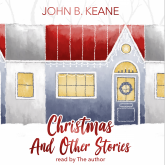 John B. Keane's Christmas and Other Stories