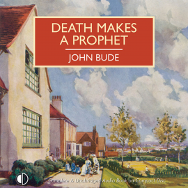 Hörbuch Death Makes a Prophet  - Autor John Bude   - gelesen von Gordon Griffin