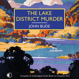 Hörbuch The Lake District Murder  - Autor John Bude   - gelesen von Gordon Griffin