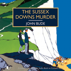 Hörbuch The Sussex Downs Murder  - Autor John Bude   - gelesen von Gordon Griffin