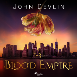 Hörbuch Blood Empire 1-3  - Autor John Devlin   - gelesen von Dirk Stasikowski