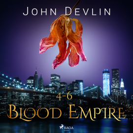 Hörbuch Blood Empire 4-6  - Autor John Devlin   - gelesen von Dirk Stasikowski
