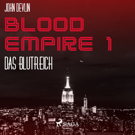 Hörbuch Das Blutreich - Blood Empire 1  - Autor John Devlin   - gelesen von Dirk Stasikowski