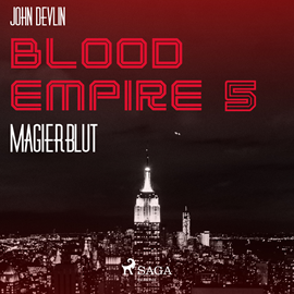Hörbuch Magierblut - Blood Empire 5  - Autor John Devlin   - gelesen von Dirk Stasikowski
