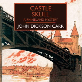 Hörbuch Castle Skull  - Autor John Dickson Carr   - gelesen von John Telfer
