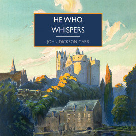 Hörbuch He Who Whispers  - Autor John Dickson Carr   - gelesen von Kris Dyer