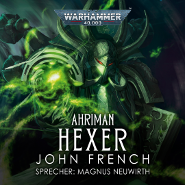 Hörbuch Warhammer 40.000: Ahriman 2  - Autor John French   - gelesen von Magnus Neuwirth