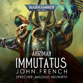 Hörbuch Warhammer 40.000: Ahriman 3  - Autor John French   - gelesen von Magnus Neuwirth