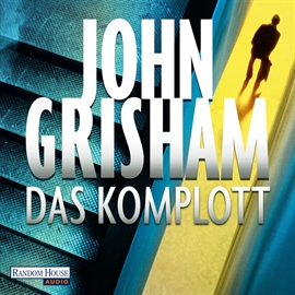 Hörbuch Das Komplott  - Autor John Grisham   - gelesen von Charles Brauer