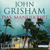 Hörbuch Das Manuskript  - Autor John Grisham   - gelesen von Charles Brauer