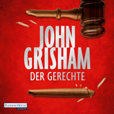 Hörbuch Der Gerechte  - Autor John Grisham   - gelesen von Charles Brauer