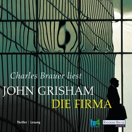 Hörbuch Die Firma  - Autor John Grisham   - gelesen von Charles Brauer